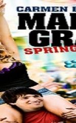Mardi Gras: Bahar Tatili Türkçe Dublaj izle