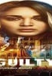 Guilty izle