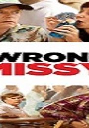 The Wrong Missy izle