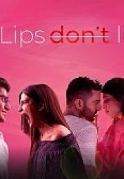 Lips Don’t Lie – Dudaklar Yalan Söylemez Erotik Film izle