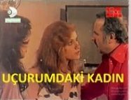 Uçurumdaki Kadın Yeşilçam Erotik Filmi izle