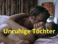 Unruhige Töchter Alman Erotik Filmi izle