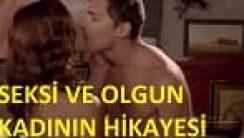 Seksi ve Olgun Kadının Hikayesi Rus Erotik Filmi izle