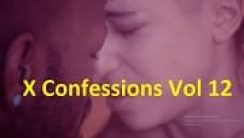 X Confessions Vol 12 Rus Erotik Filmi izle