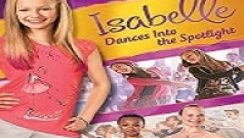 Bir Amerikalı Kız: Isabelle’in Dansı Türkçe Dublajlı izle