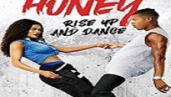 Honey: Rise Up and Dance izle