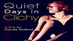 Quiet Days in Clichy Erotik Film izle