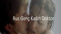 Rus Genç Kadın Doktor Türkçe Altyazılı Erotik izle