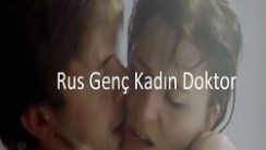 Rus Genç Kadın Doktor Türkçe Altyazılı Erotik izle