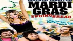 Mardi Gras: Bahar Tatili Türkçe Dublaj izle