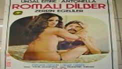 Romalı Dilber Yeşilçam Erotik Film izle