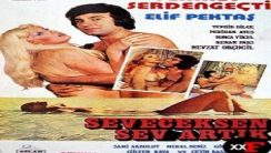 Seveceksen Sev Artık Yeşilçam Erotik Film izle