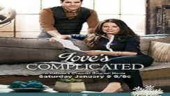 Love’s Complicated – Aşk Karmaşık Şeydir 2016 Türkçe Dublaj izle